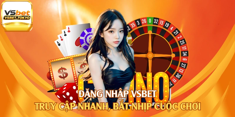 Đăng Nhập Vsbet