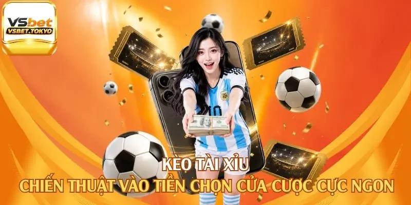 Kèo Tài Xỉu